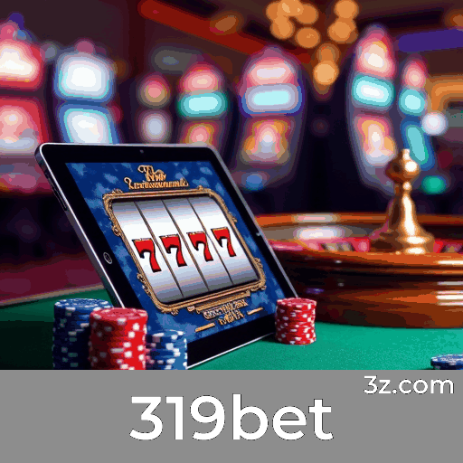 319bet: Seu Cassino Online Seguro e Premiado