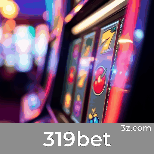 319bet: Interação Real e Social em Casino